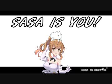 【BABA IS YOU】SASA IS YOU part2