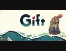 【Gift】沈んでゆく船から脱出（Demo版） Part1