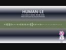【AIめたん】HUMAN-LE / 核P-MODEL【NEUTRINO arranged cover】
