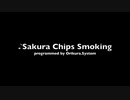 【オリジナル曲】Sakura Chips Smoking