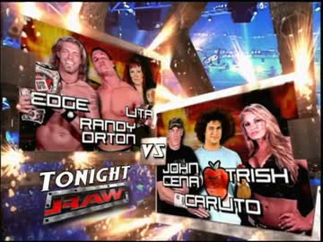 -RAW 2006 9/4- ジョン・シナ & カリート & トリッシュ・ストラテス vs エッジ & ランディ・オートン & リタ