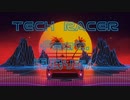 【ボカロオリジナル】TECH RACER feat.兎眠りおん