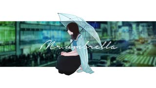 Mr.umbrella / 双葉湊音