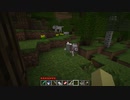 古のMinecraft生活_Part32_字幕プレイ_[JE Beta 1.7.3]___(・ｲ_・ﾁ)