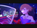 【ニコカラ】 On&On 【onvocal】