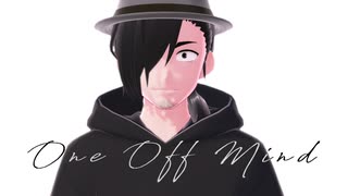 【UTAUカバー&MMD】ONE OFF MIND【B.P.M.96】