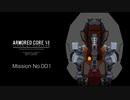 【ACⅥFoR】ゆかりさんと見るACⅥの初見プレイ　No.001【ソフトウェアトーク実況】