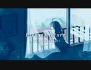 Eternal return / 透明な栞