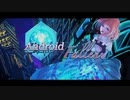 【MV】Android/Fallen - 初音ミク