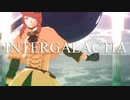 【MMD文アル】とーこくでINTERGALACTIA【MMDステージ・カメラ配布】
