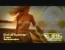 【EDM】End of Summer【VOCALOID】