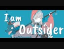 アウトサイダー - 100 Cubic Inch feat.可不