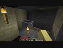 古のMinecraft生活_Part34_字幕プレイ_[JE Beta 1.7.3]___(・ｲ_・ﾁ)