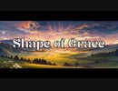 BanderSnatch - Shape of Grace feat.初音ミク