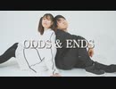 【千代田ASA】ODDS&ENDS 【踊ってみた】
