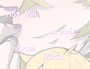 【UTAU】Hot Milk remix / lZilca