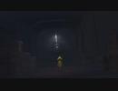 【ホラー】暁（アキラ）のLittle Nightmares-リトルナイトメア-#9