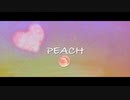 PEACH Music Video