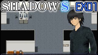 【SHADOWS】暗躍系な奴らの新たな戦地 EX01