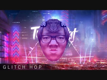 Hikakin from the far east (Glitch Hop REMIX)
