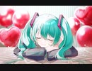 16th candles / 初音ミク
