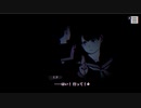 パラノマサイト　part5【ニコ生アーカイブ】