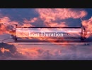 Lost Duration [feat. SynthV / 重音テト]