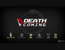 【実況】死神の代わり #1【Death Coming】