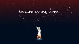 【アーマードコア未経験】Where is my core / 小拓 feat.知声【想像だけで曲作った】