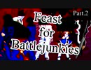 【MUGEN】Feast for Battlejunkies ～ 新神達への挑戦状 Part.2