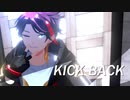 【にじさんじMMD】KICK BACK【三枝明那】
