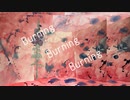 Burning Burning Burning 歌ってみた 【 miku 】
