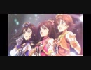 流れ星キセキ（アニメ＋デレステ）
