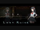 【VOICEROID実況】Lost Ruins #4【ロスト・ルーインズ】