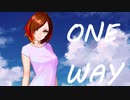 one way/ MEIKO