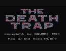【3人実況】既プレイが友人と「ザ・デストラップ（PC88版）」をやる　Part1【PC-8801】