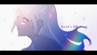 World’s END Dream / YuA feat.初音ミク