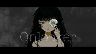 Onlooker/重音テトSV