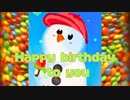 【Happy birthday to you 】feat.初音ミク