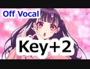 すきっちゅーの！　Key+2　ニコカラ　Off Vocal