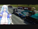 ETS2でゆっくり長距離配送363　前編