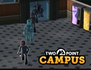 【TwoPointCampus】半透明な生徒のいるDLC　[School Spirits]　[Part1]