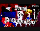 【mugen】Feast for Battlejunkies ～ 新神達への挑戦状 Part.6