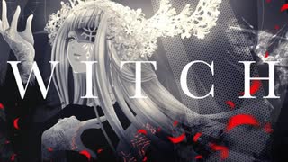 【ニコカラ】 Witch 【offvocal】