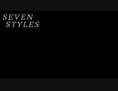 【ONE's】SEVEN STYLES【ゆん】