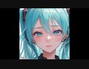 渇望の座 feat.初音ミク