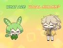 [VOICEVOX English] What Are Vocal Synths?