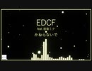 EDCF feat. 初音ミク (オリジナル)