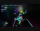 【Beatsaber】トウキョウ・シャンディ・ランデヴ