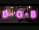 【オリジナル曲】D・O・B　(Official MV)【VRchat】